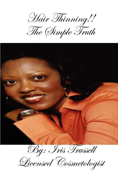 Hair Thinning!!: The Simple Truth