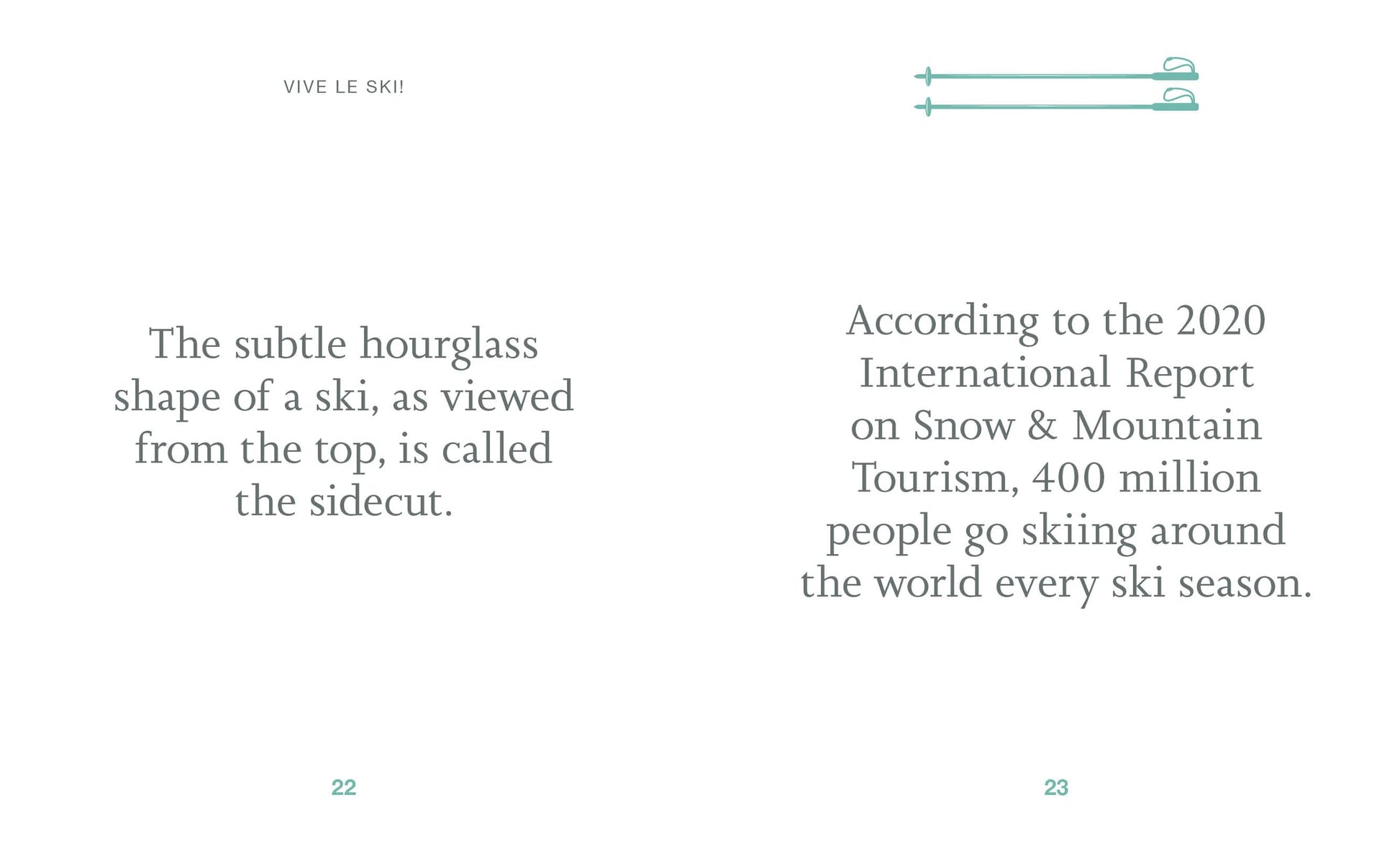 The Little Book of Skiing: Wonder, Wit & Wisdom for the Slopes (Little Books of Sports)