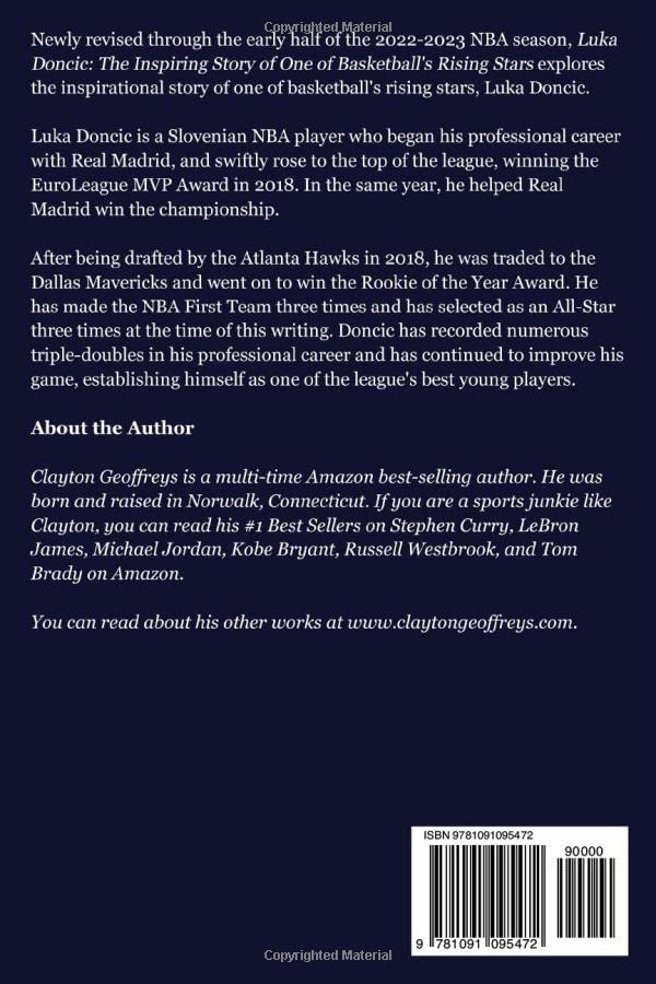 Luka Doncic: The Inspiring Story of One of Basketballs Rising Stars (Basketball Biography Books)