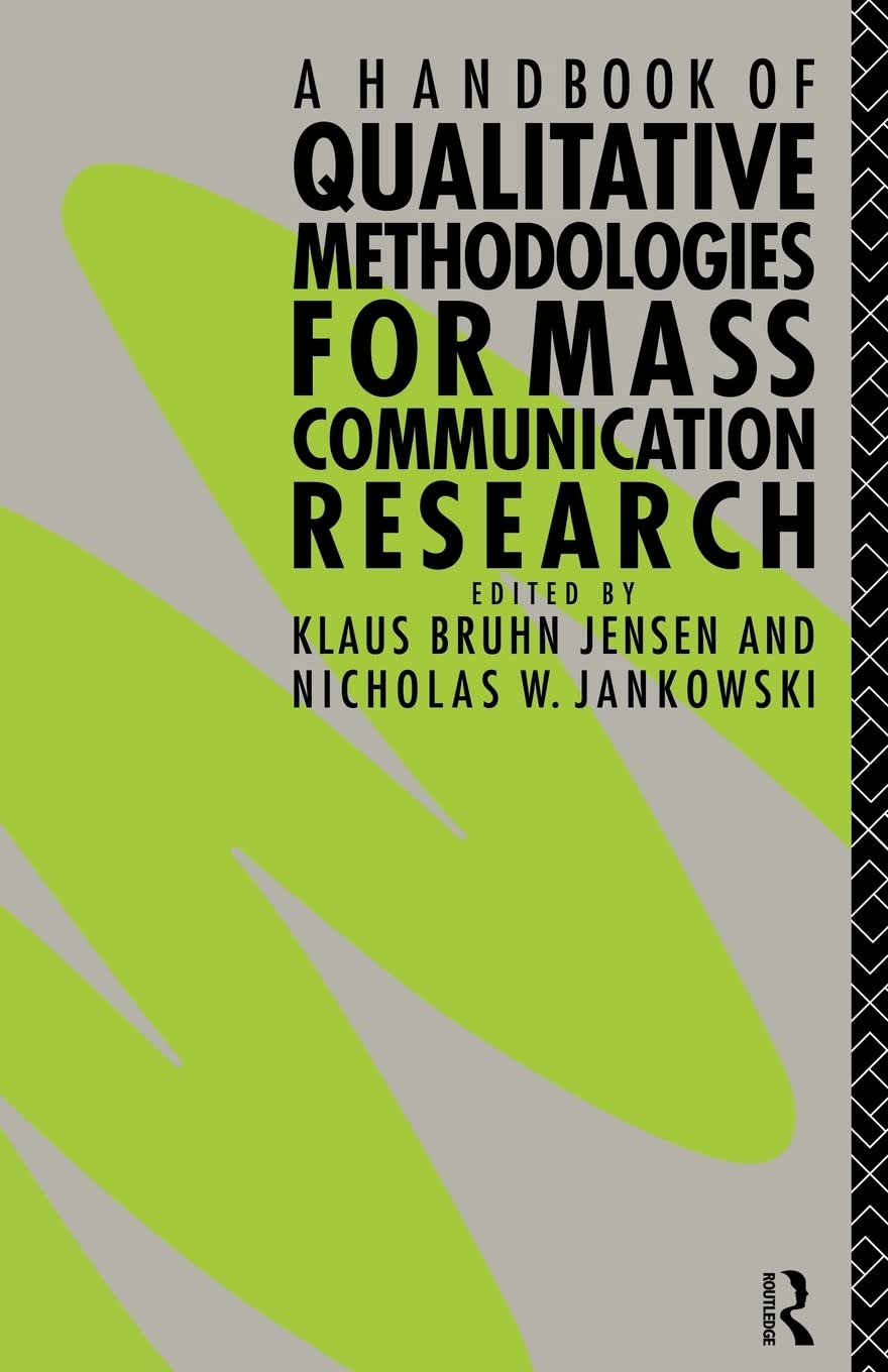 A Handbook of Qualitative Methodologies for Mass Communication Research (Anthropoloy)