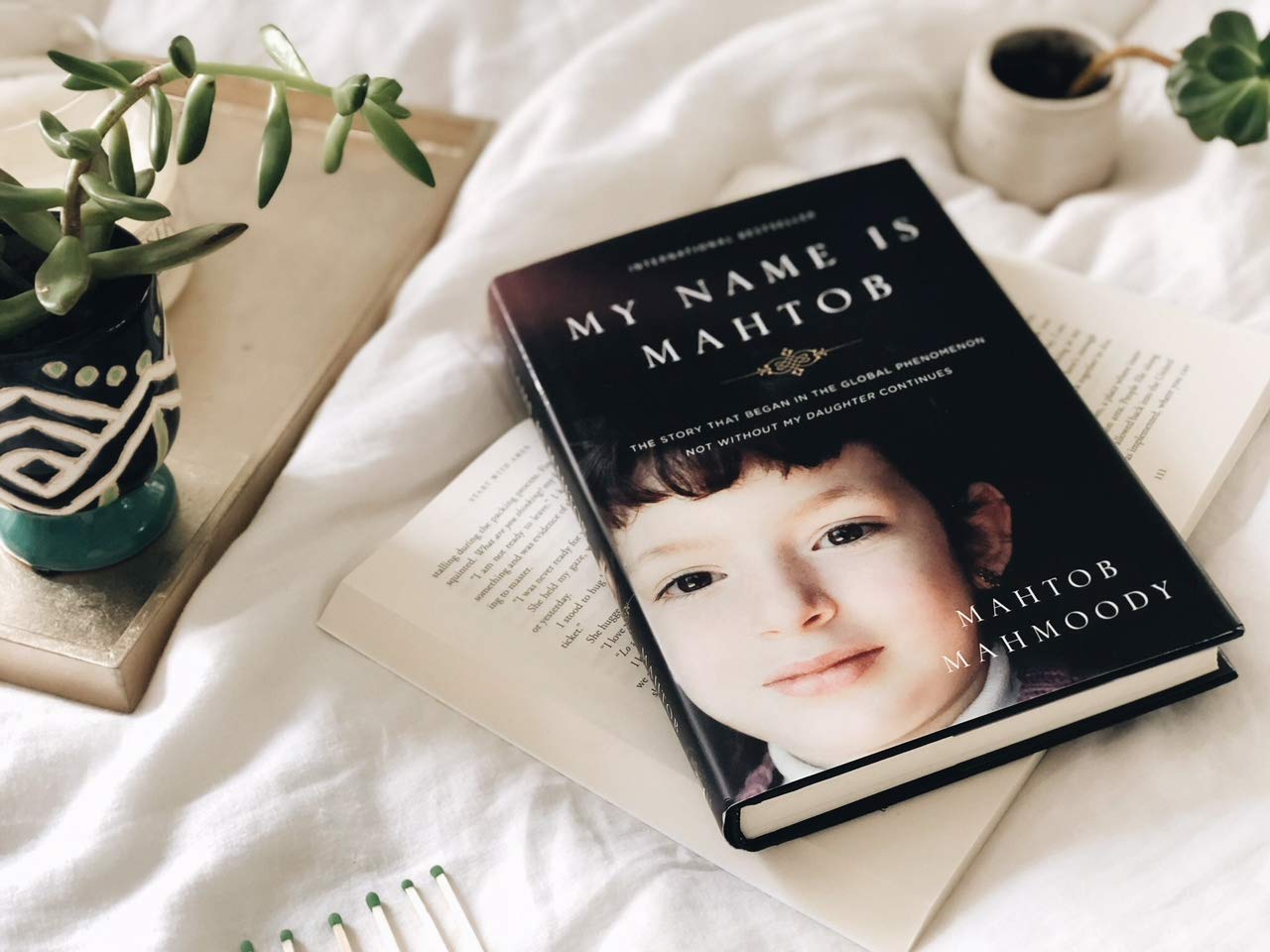 My Name Is Mahtob: The Story that Began in the Global Phenom