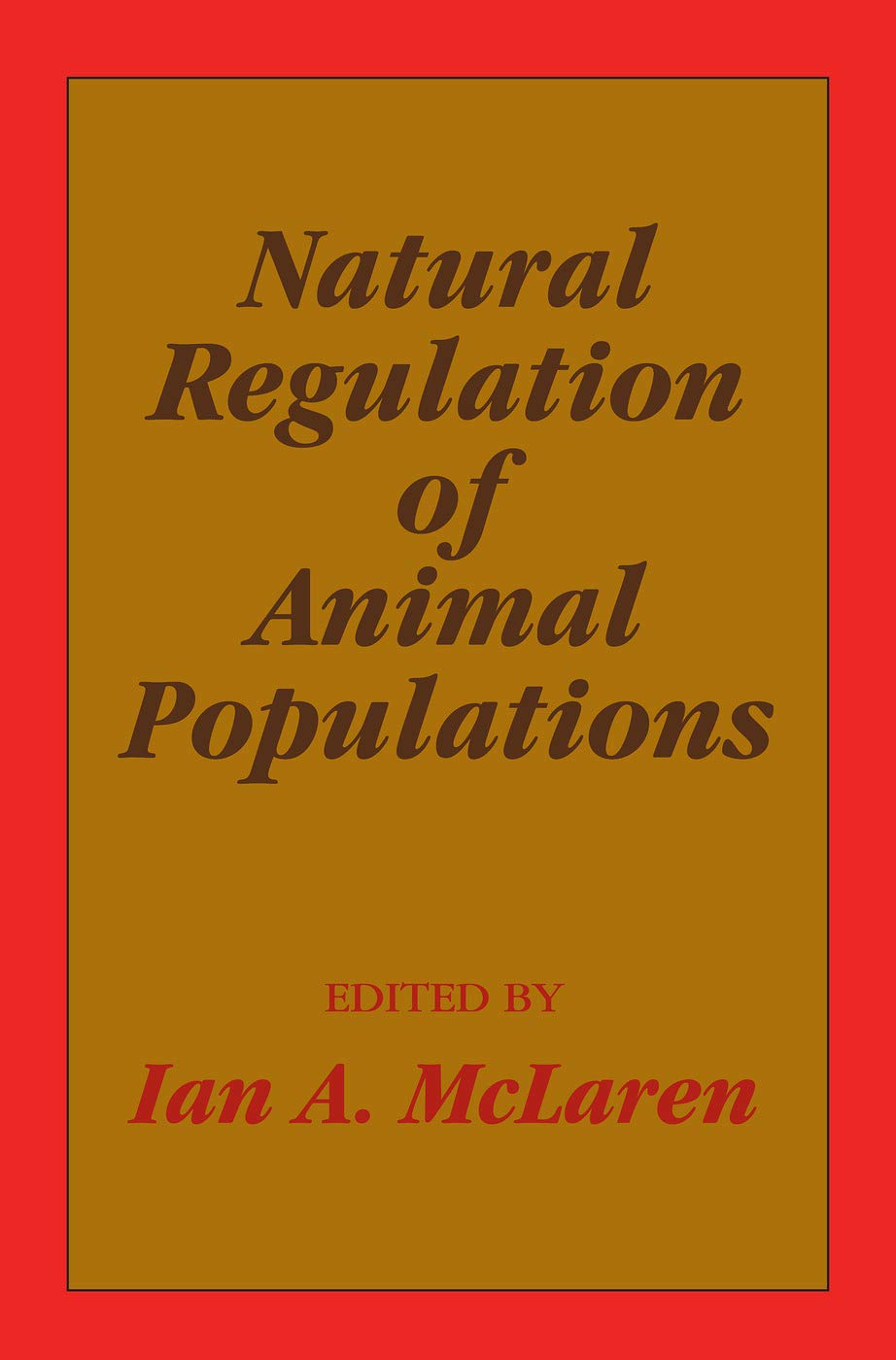 Natural Regulation of Animal Populations