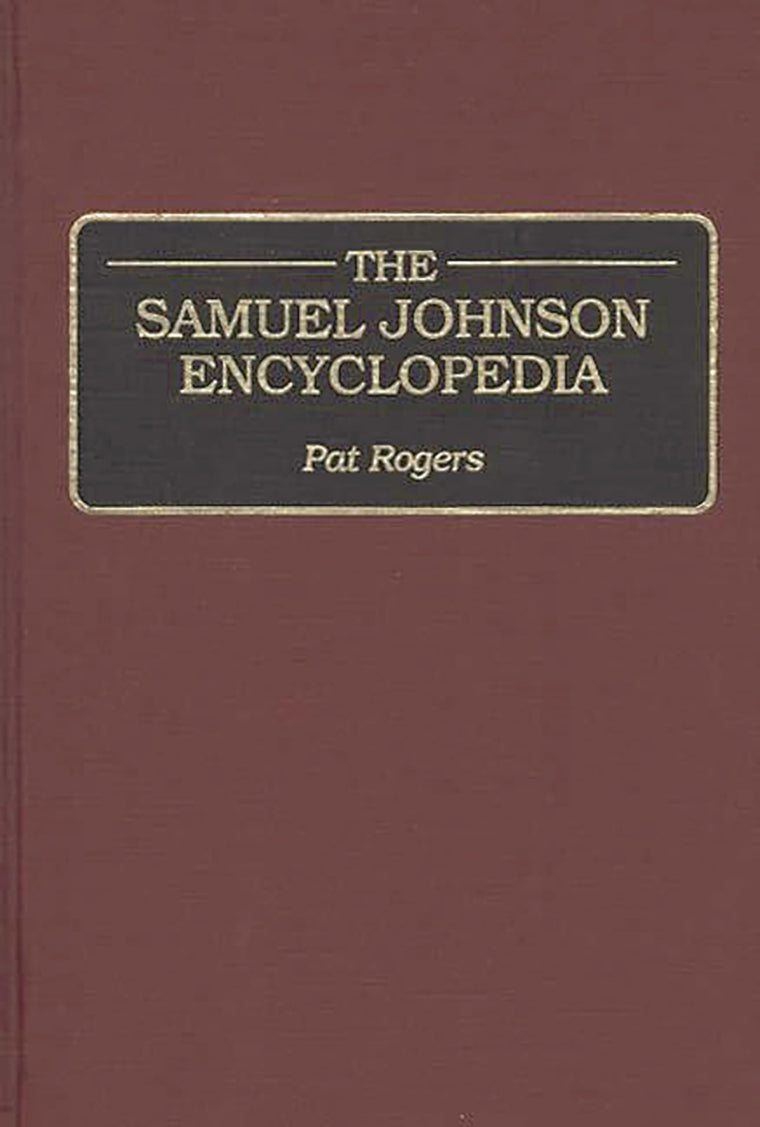The Samuel Johnson Encyclopedia: