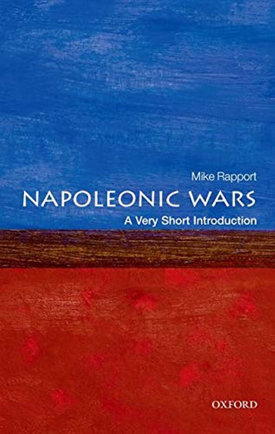 The Napoleonic Wars: A Very Short Introduction (Very Short Introductions)