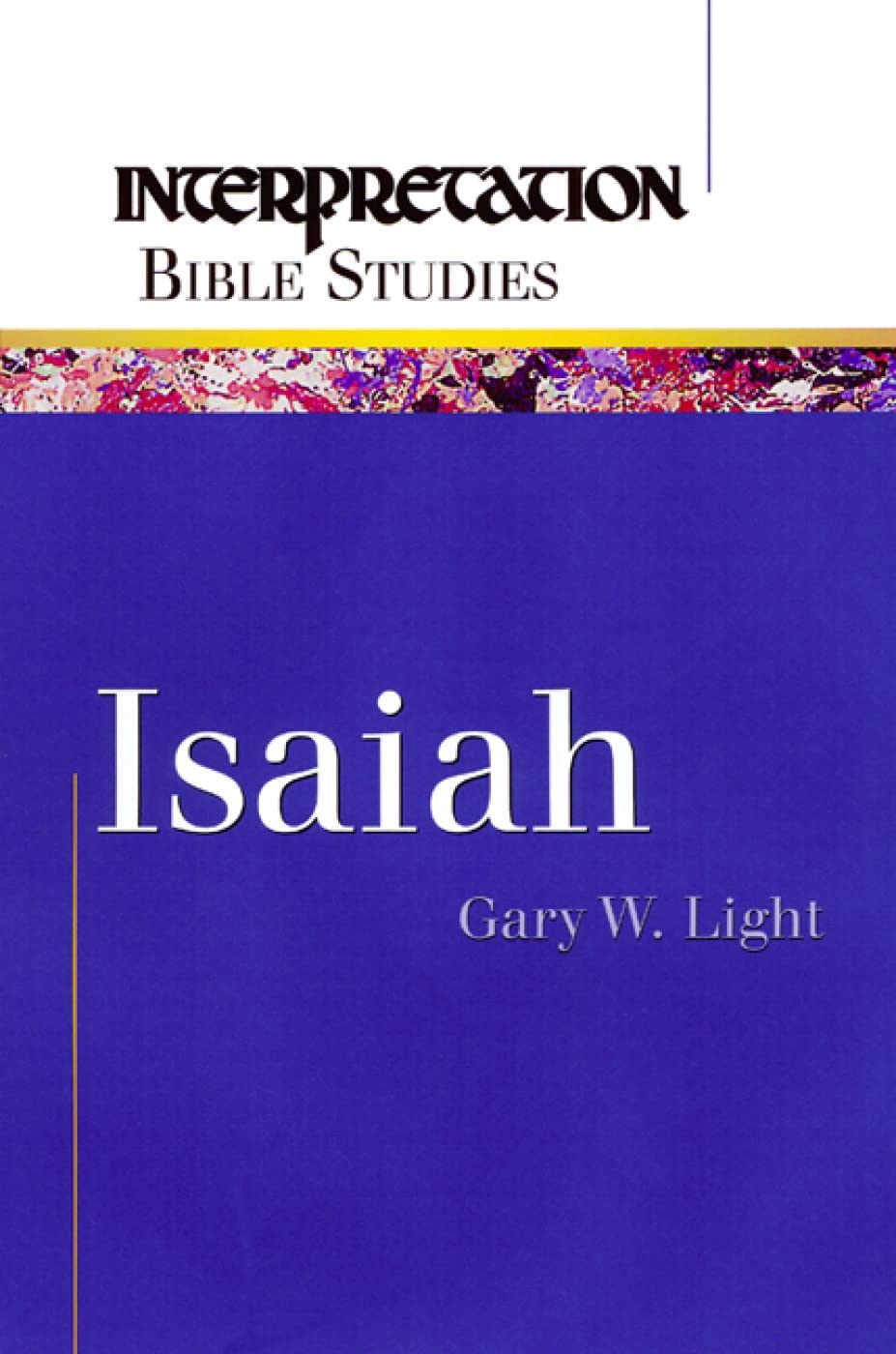 Isaiah (Interpretation Bible Studies)