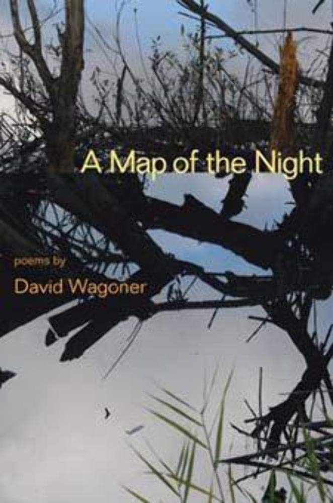 A Map of the Night (Illinois Poetry Series)