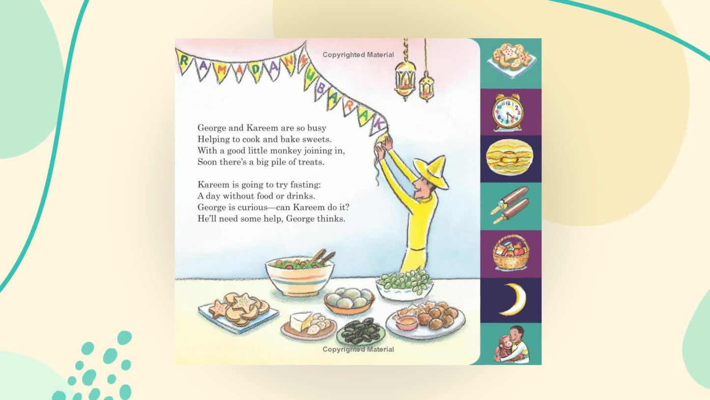 It's Ramadan, Curious George: A Joyful Exploration of Fasting and Feasting During Ramadan Featuring Everyone's Favorite Curious Monkey