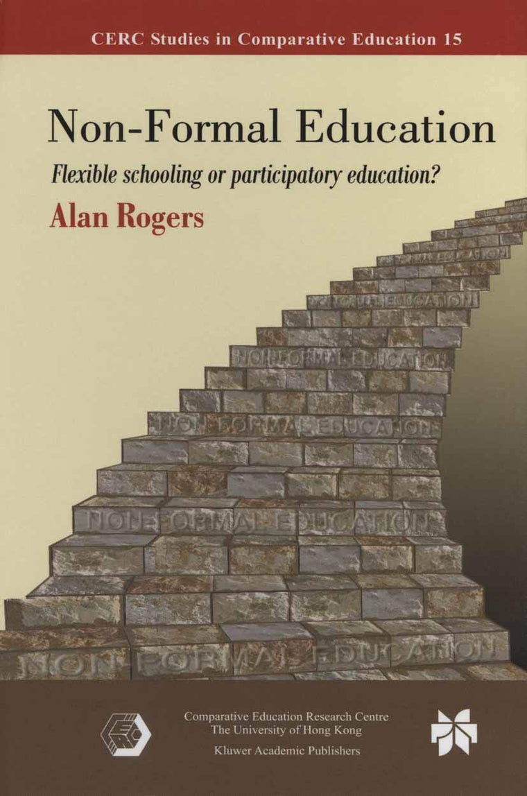 Non-Formal Education (CERC Studies in Comparative Education, 15)