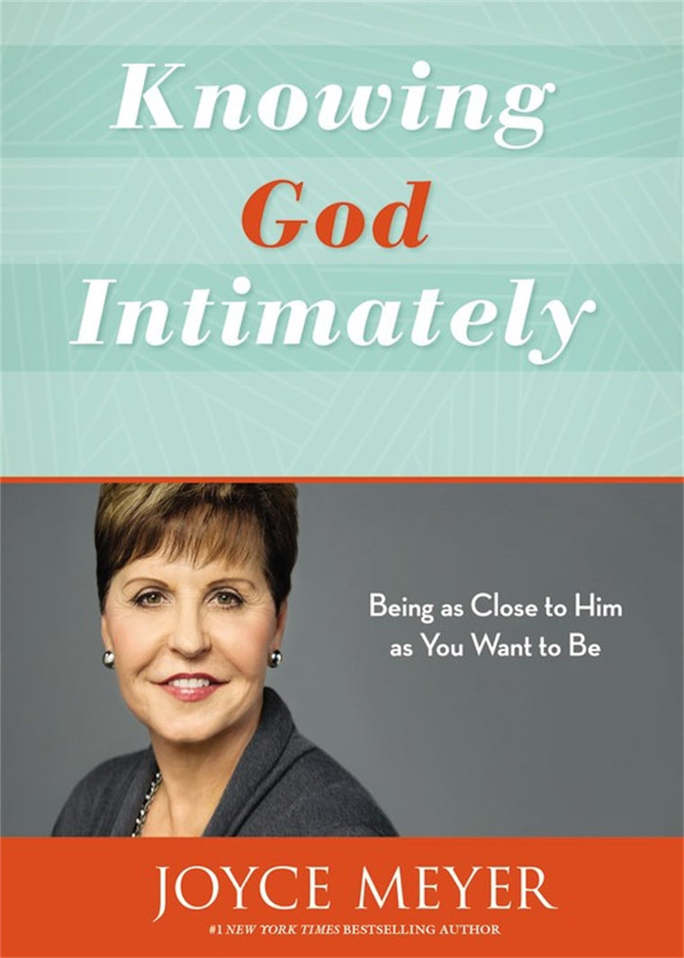 Knowing God Intimately: Being as Close to Him as You Want to