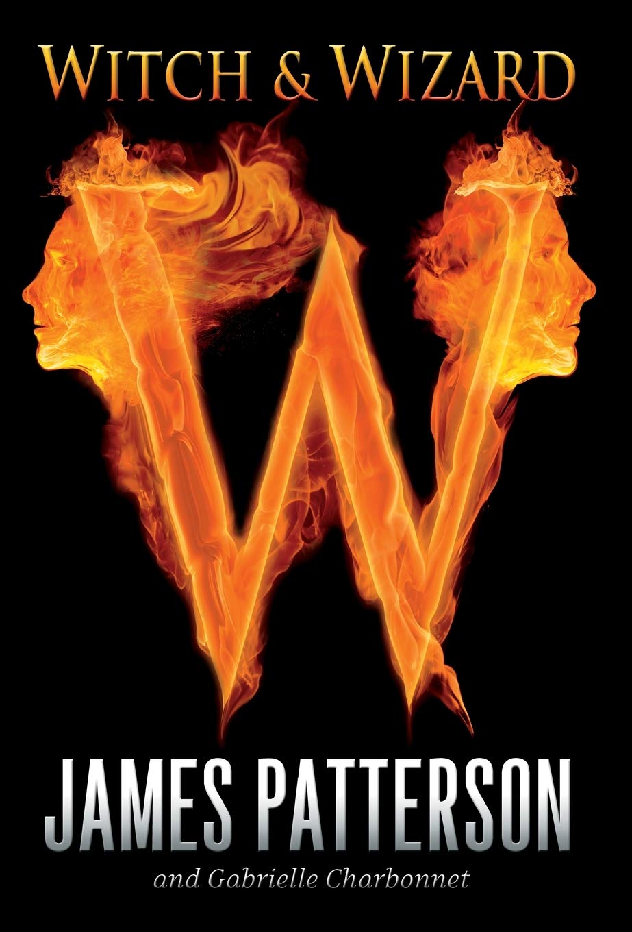 Witch & Wizard by Patterson, James