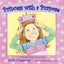 Princess with a Purpose by Chapman, Kelly