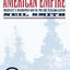 American Empire: Roosevelts Geographer and the Prelude to Globalization (California Studies in Critical Human Geography) (Volume 9)
