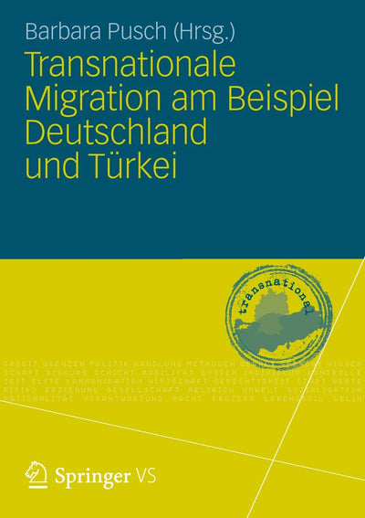 Transnationale Migration am Beispiel Deutschland und Trkei (German Edition)