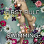 The First Rule of Swimming: A Novel