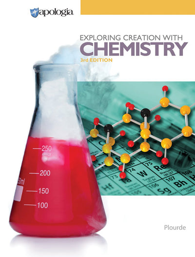 Exploring Creation with Chemistry 3rd Edition, Textbook