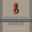 Consulting Demons: Inside the Unscrupulous World of Global Corporate Consulting