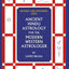 Ancient Hindu Astrology: For The Modern Western Astrologer : Revised And Expanded 2020 Edition
