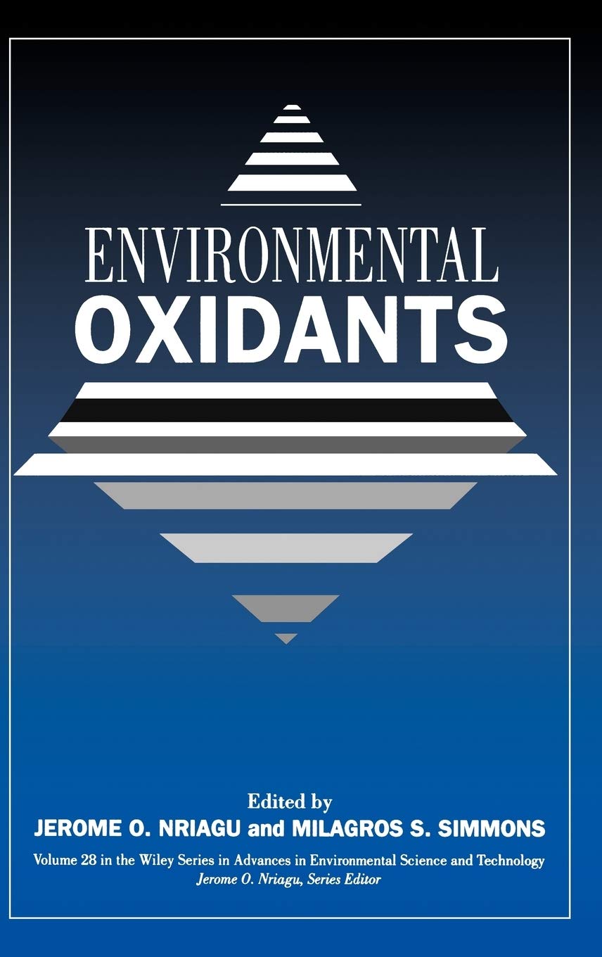 Environmental Oxidants (Advances in Environmental Science and Technology)