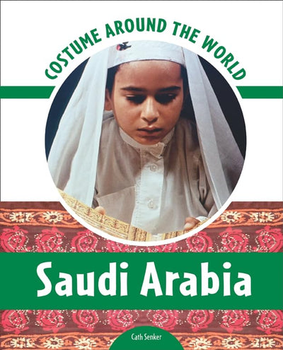Saudi Arabia (Costume Around the World)