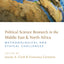 Political Science Research in the Middle East and North Africa: Methodological and Ethical Challenges
