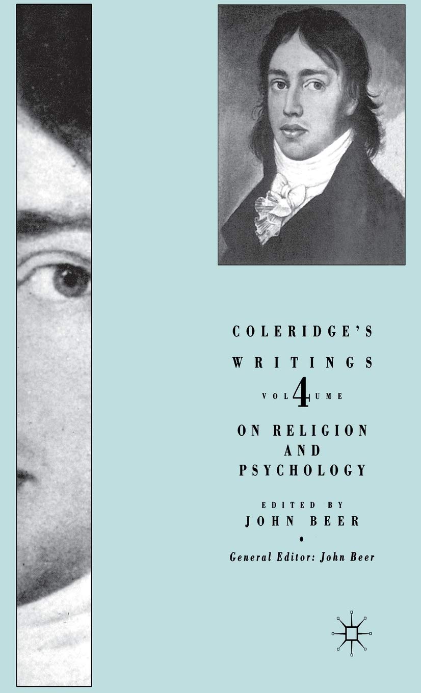 Coleridge's Writings: Vol. 4: On Religion And Psychology
