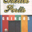 Gringos: A Novel
