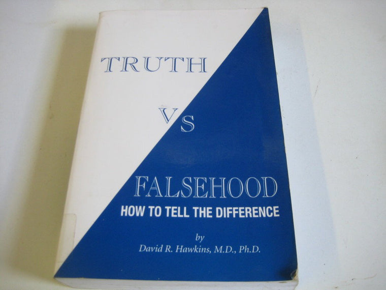 Truth vs Falsehood: How to Tell the Difference