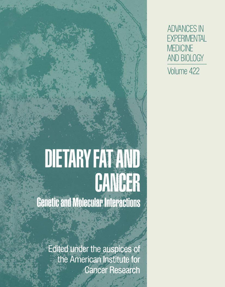Dietary Fat and Cancer: Genetic and Molecular Interactions