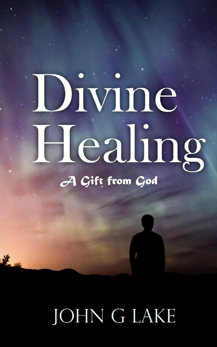 Divine Healing: A Gift from God