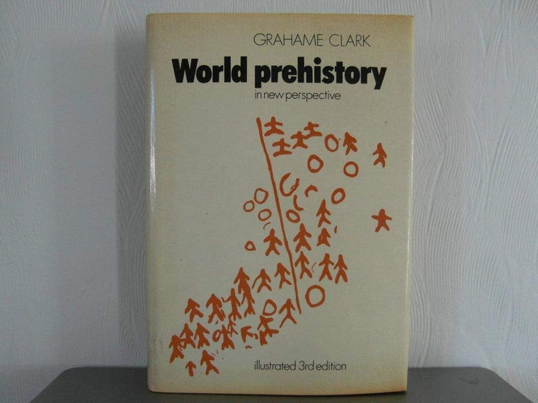 World Prehistory: In New Perspective