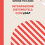 Integrazione Sistemistica con LDAP (Italian Edition)
