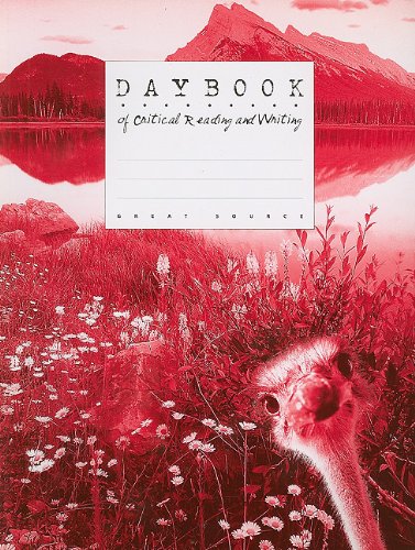 Great Source Daybooks: Critical Reading and Writing Student Edition Grade 5
