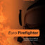 Euro Firefighter: Global Firefighting Strategy and Tactics, Command and Control and Firefighter Safety