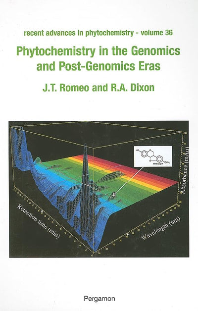 Phytochemistry in the Genomics and Post-Genomics Eras (Volume 36) (Recent Advances in Phytochemistry, Volume 36)