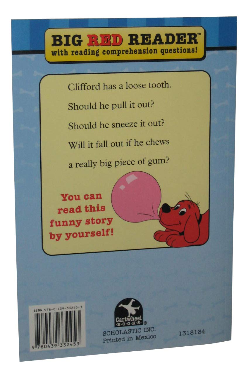 Clifford's Loose Tooth (Clifford the Big Red Dog) (Big Red Reader Series)