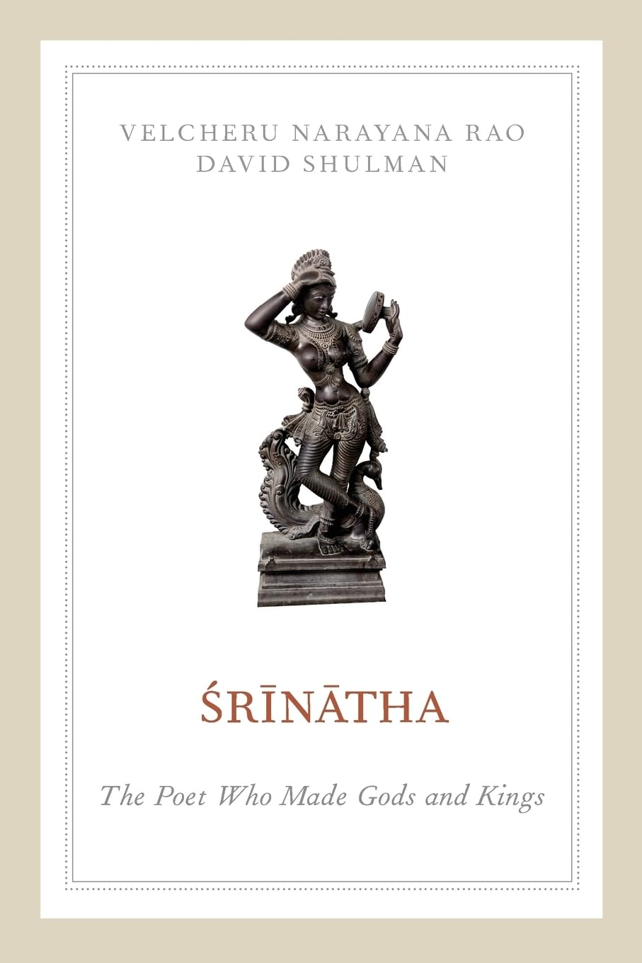 Srinatha: The Poet who Made Gods and Kings