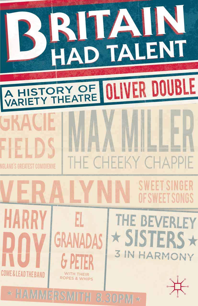 Britain Had Talent: A History of Variety Theatre
