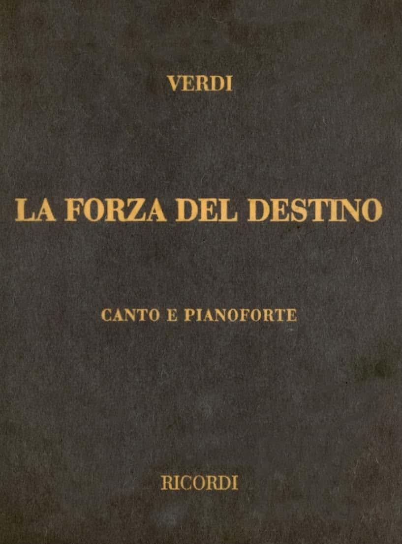 La Forza del Destino: Vocal Score