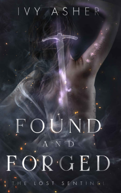 Found and Forged (The Lost Sentinel)