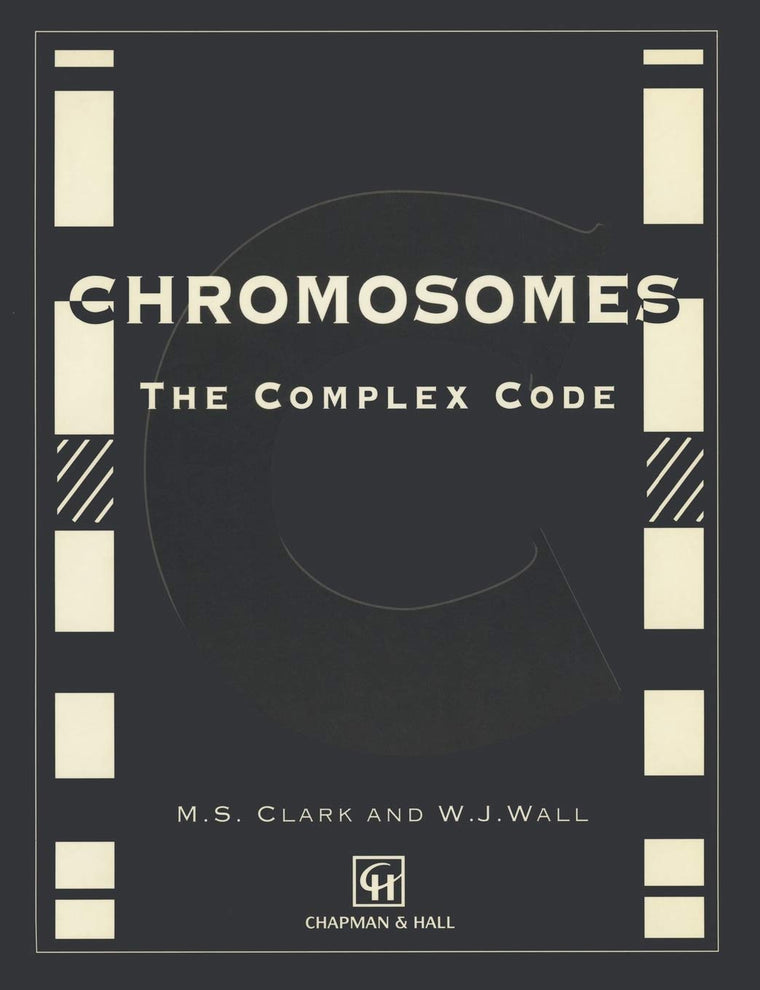Chromosomes: The Complex Code