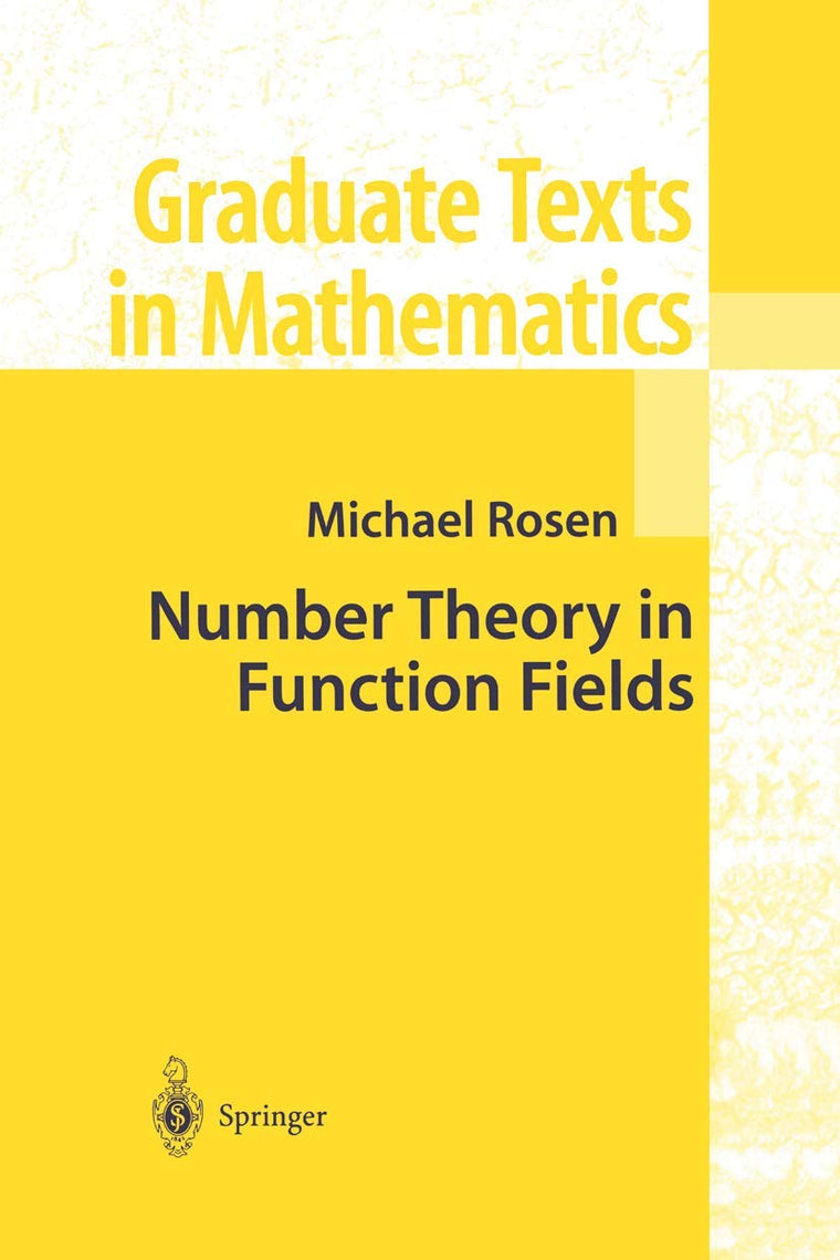 Number Theory in Function Fields (Graduate Texts in Mathematics, 210)