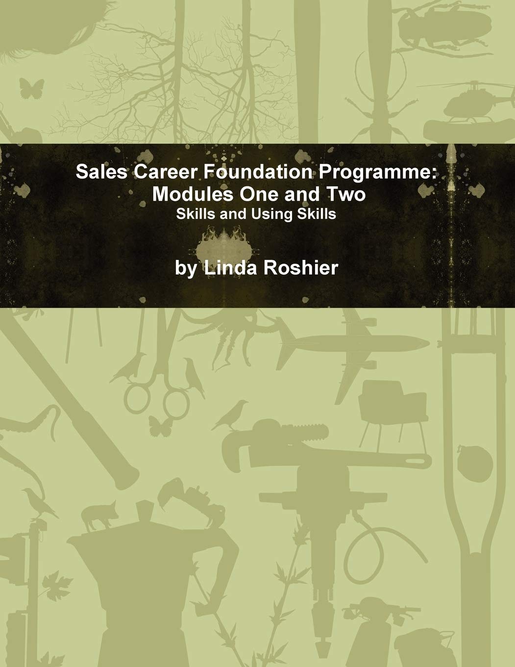 Sales Career Foundation Programme - Modules One and Two