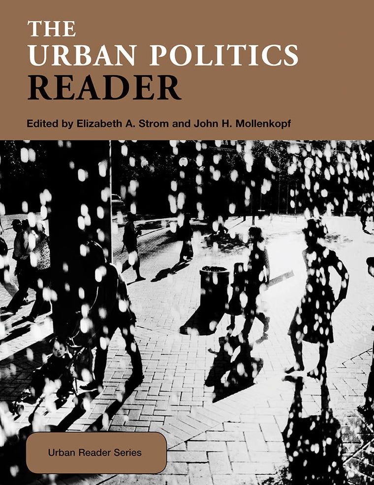 The Urban Politics Reader (Routledge Urban Reader Series)