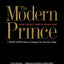 The Modern Prince: What Leaders Need to Know Now