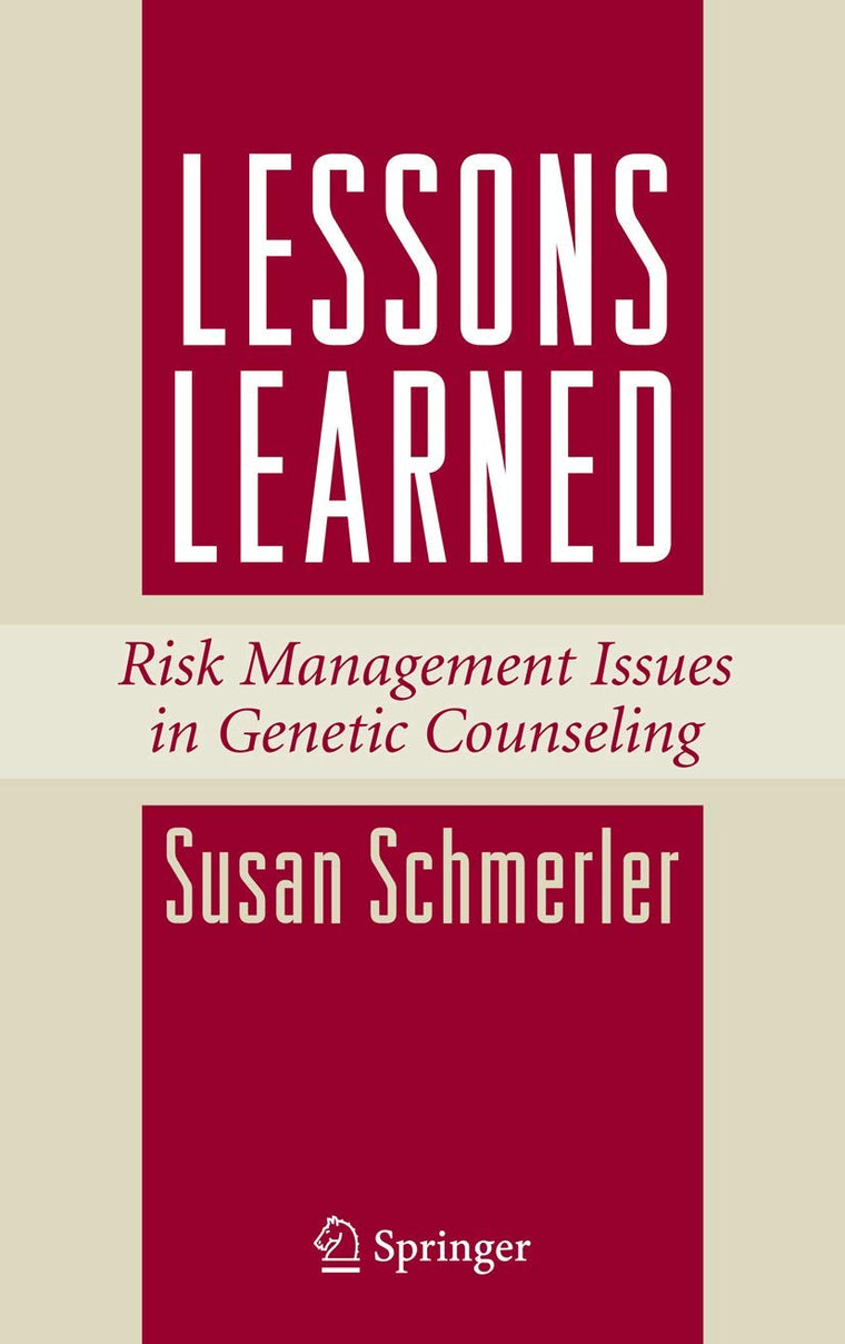 Lessons Learned: Risk Management Issues in Genetic Counseling