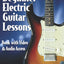 Beginner Electric Guitar Lessons: Book with Online Video & Audio