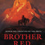 Brother Red