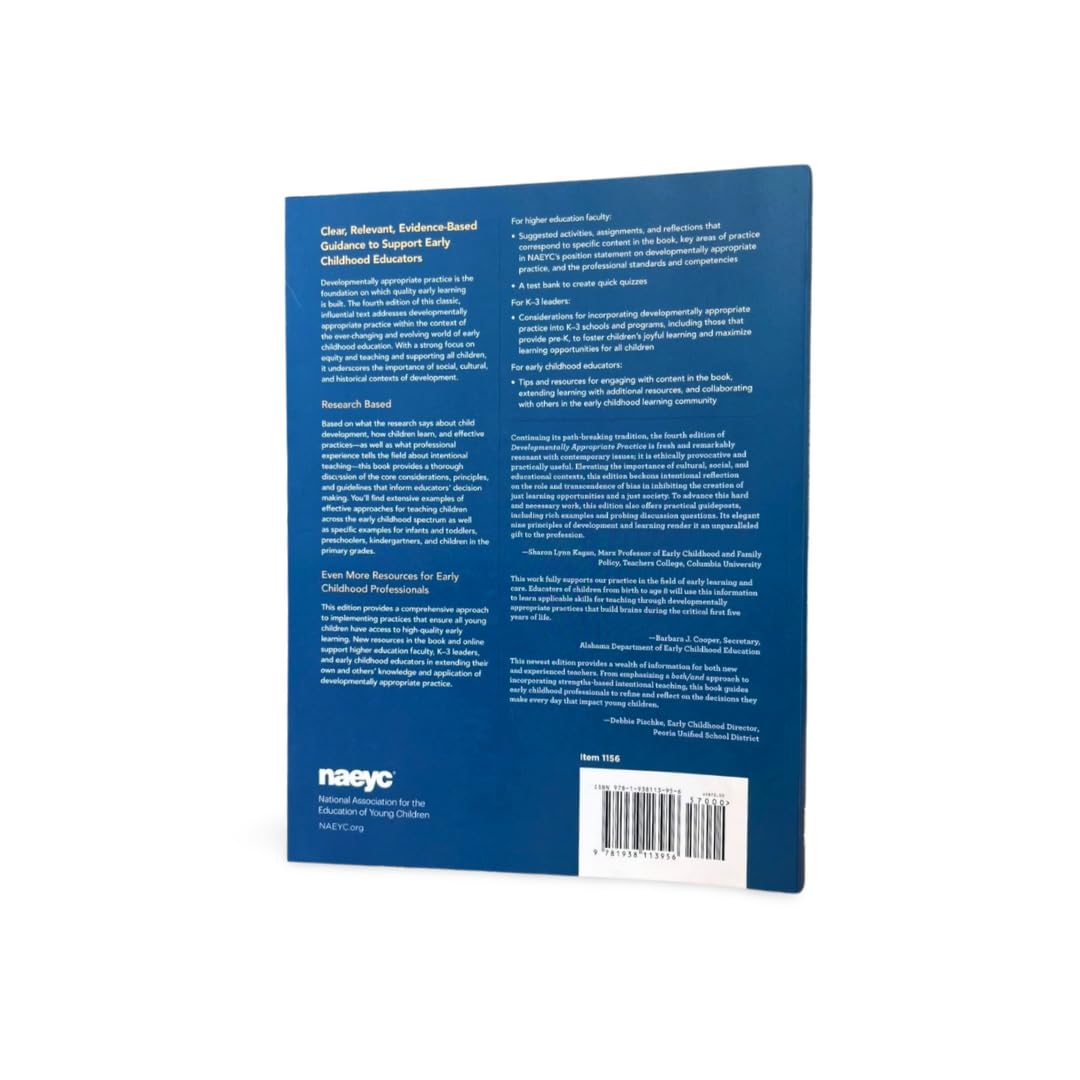 Developmentally Appropriate Practice in Early Childhood Programs Serving Children from Birth Through Age 8, Fourth Edition (Fully Revised and Updated)