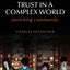 Trust in a Complex World: Enriching Community