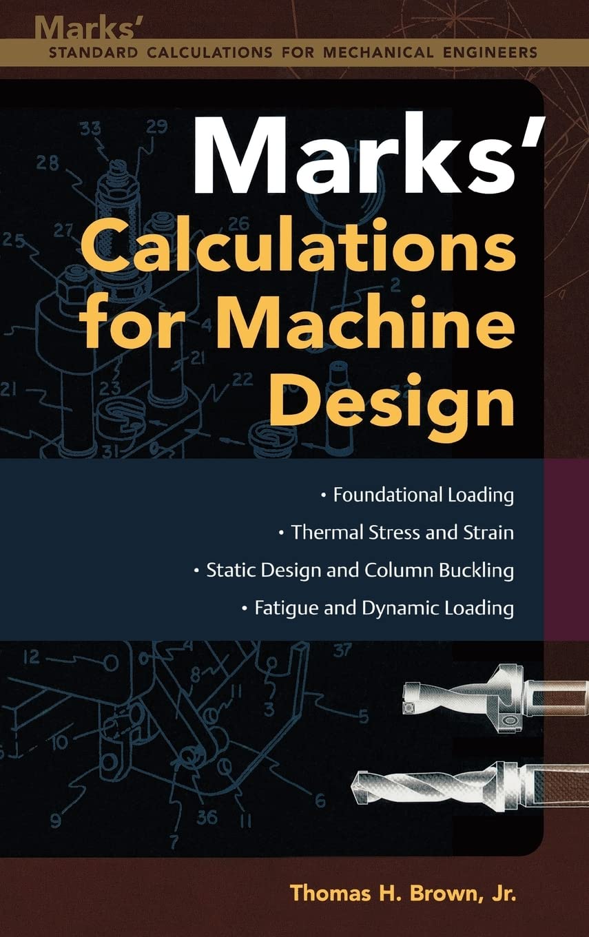 Mark's Calculations For Machine Design